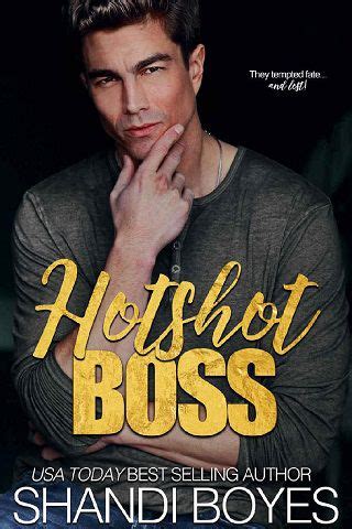 Hotshot boss shandi boyes pdf free download  Hotshot Boss