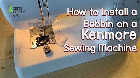 How to Insert a Bobbin in a Kenmore Sewing Machine