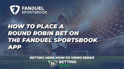 How does fanduel round robin work Round Robin Bets