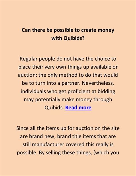 How does quibids work 40 and can be purchased in bid packs at the Bid Store or in the QBar