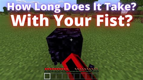 How long does it take to mine obsidian with your fist <em> Joined Aug 4, 2017</em>