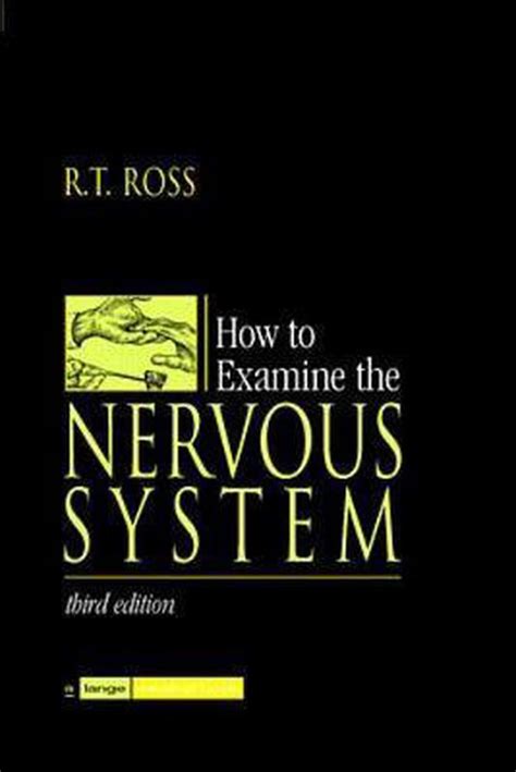 https://ts2.mm.bing.net/th?q=2024%20How%20to%20Examine%20the%20Nervous%20System|Robert%20T.%20Ross