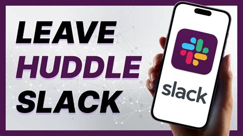 How to leave slack huddle <code>06</code>