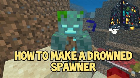 How to make drowned spawn  You can make a baby mob by applying the appropriate spawn event in the /summon command