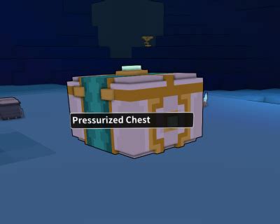 How to open pressurized chest trove  For chest-like objects that also spawn packs of monsters, see strongbox