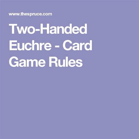 How to play 2 player euchre  It is played with a deck of 24, 28, or 32 standard playing cards