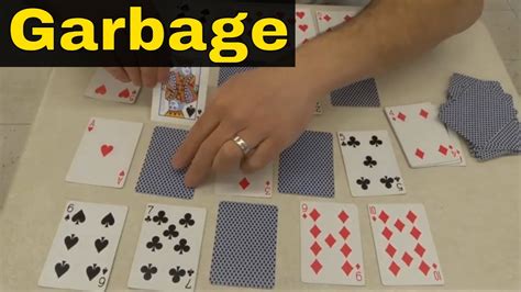 How to play garbage card game  What you needs: One deck about 52 cards for 2-3 players, an additional top for 4 or more players