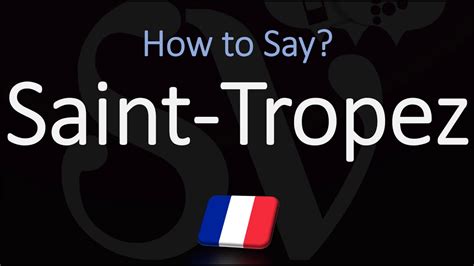 How to pronounce saint tropez in french  Very difficult