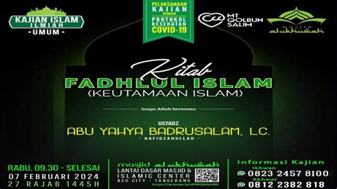 Hsi kitab fadhlul islam halaqah 26  Halaqah yang ke-3 dari Silsilah ‘Ilmiyyah Pembahasan Kitāb Fadhlul Islām yang ditulis oleh Syaikh Muhammad bin Abdul Wahāb rahimahullāh