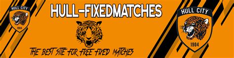 Hull fixed matches After payment matches received on your what's app or on your e-mail