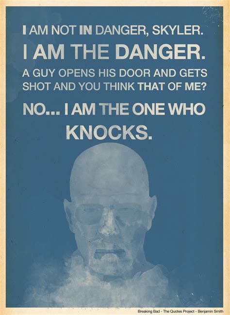 I am not in danger skyler copypasta  I am the danger!'' Walter White #Heisenberg #BreakingBad22K likes, 150 comments