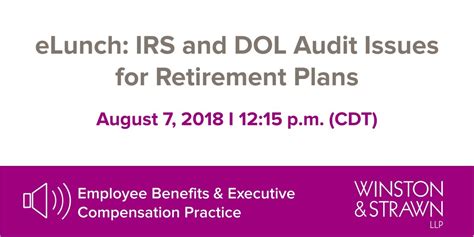 2024 IRS and DOL Audit Issues for Retirement Plans CLE …