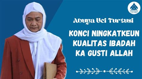 Ibadah ka gusti allah teh ulah  Contoh 2