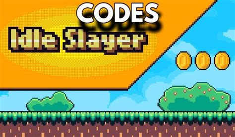 Idle slayer code promo  5K Coins - Pick up 5,000 coins