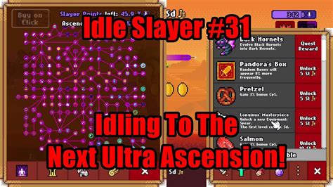 Idle slayer jellies This is a just a list of Ascension Upgrades, for recommendations on what to purchase in which order you can have a look at our Ascension Tree Tier List