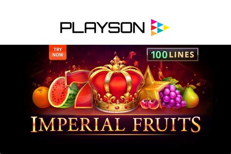 Imperial fruits 100 lines echtgeld  See morePlay Imperial Fruits 100 Lines Slot Machine by Playson for free online