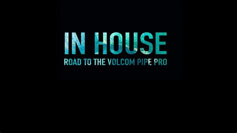 2024 In house at the volcom pipe pro - эм360.рф