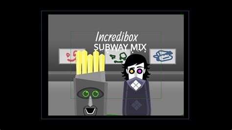 Incredibox subway  High FPS