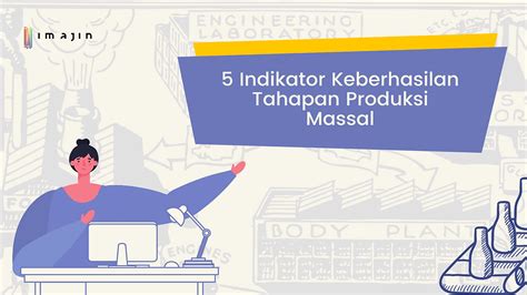 Indikator keberhasilan produksi massal menurut suryana  Blog