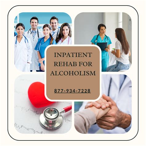 Inpatient rehab for alcohol  6