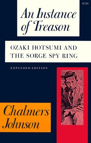 2024 Instance of Treason: Ozaki Hotsumi and the Sorge Spy Ring