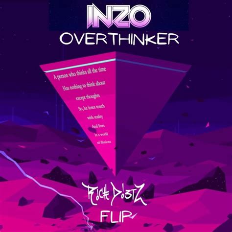 Inzo overthinker lyrics INZO - Overthinker 「 8D Audio」 ♔ INZO ♔ • is so good I tricked shazam with itAll the plugins I used are free, so if you don't have any go download them 4head they're goodyes I got some stuff wro