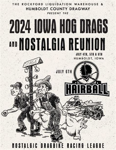 2024 Iowa Hog Drags Revisited and Nostalgia Reunion