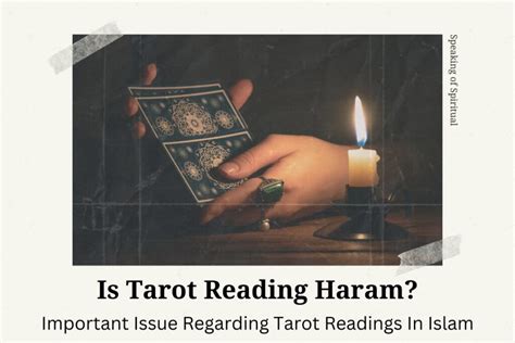 Is tarot reading haram Ask questions that are open-ended