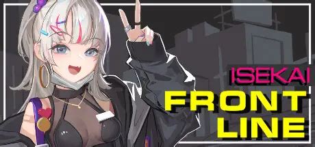 Isekai frontline f95zone  Oct 24, 2022