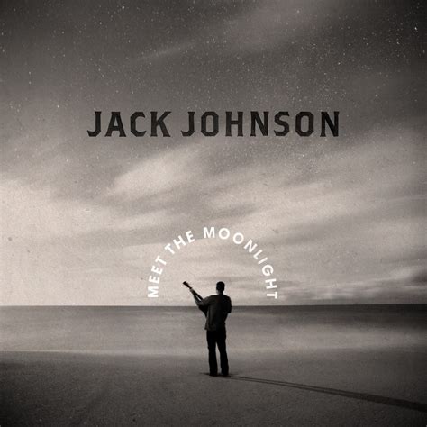 Jack johnson meet the moonlight flac On his latest record, Meet the Moonlight, Johnson’s emblematic stylings from the early aughts remain –– now, however, they shine with significantly less charm than two decades prior