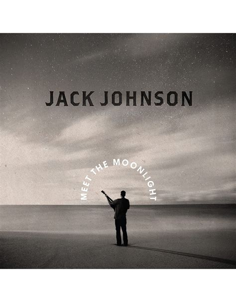 Jack johnson meet the moonlight mp3  Johnson’s timely and calming eighth album, Meet the Moonlight, should clear up some confusion