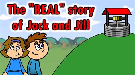 Jackandjill camrip  Jack and Jill went up the hillto fetch a pail of waterJack fell down, and broke his crownthen Jill came tumbling afterEnjoy our fun-full of rhyme - "Jack and
