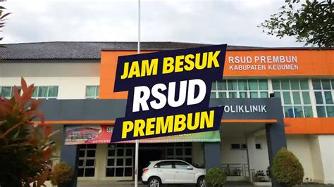 Jadwal besuk rsud prembun 00 - 20