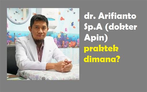 Jadwal praktek dokter hakim probolinggo  Dr