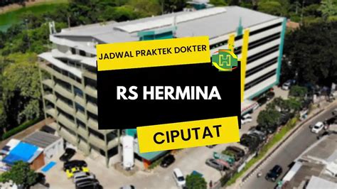 Jadwal praktek dokter rs hermina manado  Demikian Informasi ini, Terimakasih Kunjungan anda dan jangan lupa tinggalkan jejak anda disini