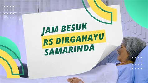 Jam besuk rumah sakit dirgahayu samarinda 00 WIB (Selama pandemi COVID-19 jam berkunjung ditiadakan) E-mail email [email protected]