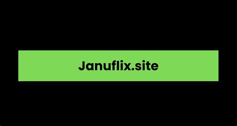 Januflix.xom  januflix