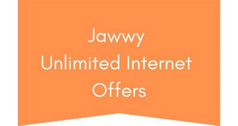 Jawwy unlimited internet 