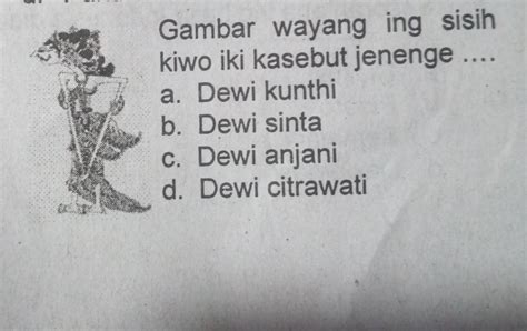 Jenenge putra putrane dewi sinta yaiku  ilang sekang pesanggrahan