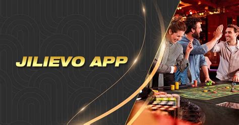 Jilievo app download JILIEVO