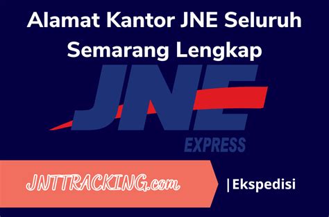 Jne jakarta semarang Please enter JNE Airwaybill Number