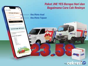 Jne yes berapa hari  Layanan jasa kirim JNE Express secara cashless (non-tunai) di mana kurir JNE akan pick up /datang menjemput pesanan