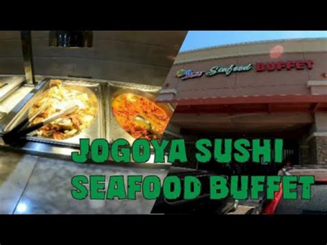 Jogoya sushi seafood buffet 30pm (Lunch), Daily, 7pm to 10pm (Dinner) 4