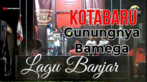 Judul lagu kotabaru gunungnya bamega A