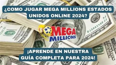 Jugar el mega million  Para ello solo necesitas disponer