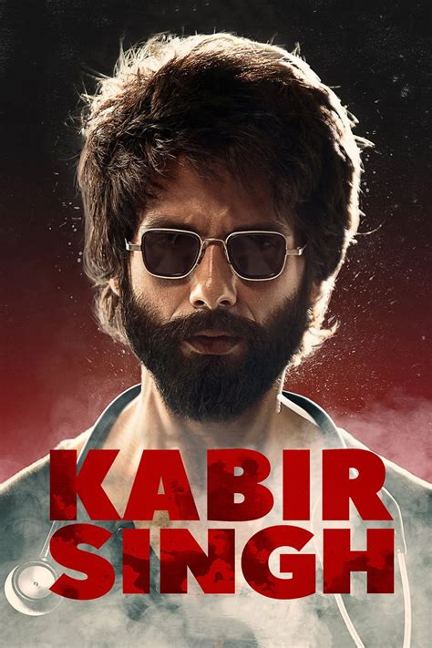 Kabir singh full movie watch online hd 720p filmyzilla Released June 20th, 2019, 'Kabir Singh' stars Shahid Kapoor, Kiara Advani, Arjan Bajwa, Suresh Oberoi The NR movie has a runtime of about 2 hr 52 min, and received a user score of 67 (out of 100