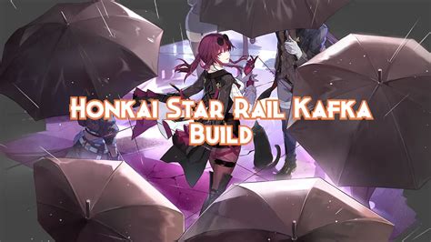 Kafka build game8  Sushang Best Builds and Teams