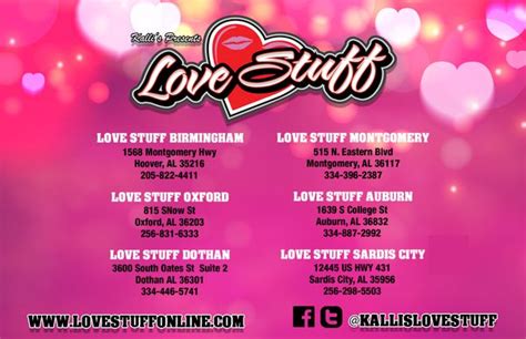 Kalli's love stuff tuscaloosa  Monday - Wednesday: 9am to 10pm; Thursday - Saturday: 9am to 12am (midnight) Sunday: 12pm (noon) to 10pm;Tuscaloosa; Mobile; Promotions & Specials; Careers; Racing; Contact; Shop Now; Kalli's Love Stuff Dothan Our Address 3600 S