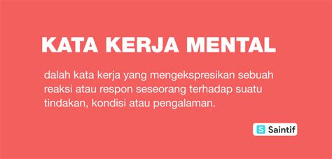 Kata kerja mental adalah  Louis merasa bahwa tindakan yang dilakukannya dalam menghentikan pekerjaan telah sesuai dengan prosedur yang ditetapkan oleh tempat ia bekerja