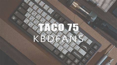 Kbdfans taco  Buy Now